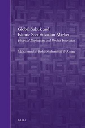 Global Suk&#363;k and Islamic Securitization Market