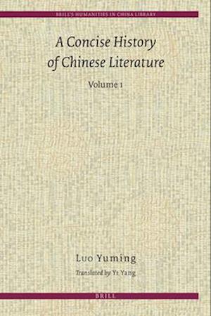 A Concise History of Chinese Literature (2 Vols.)