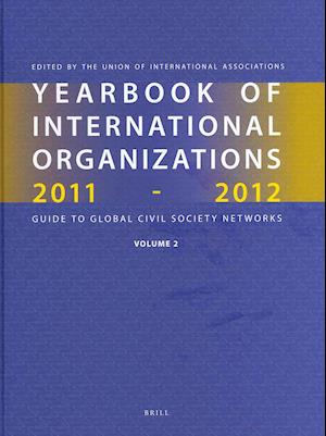 Yearbook of International Organizations 2011-2012 (Volume 2)