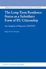 The Long-Term Residence Status as a Subsidiary Form of Eu Citizenship