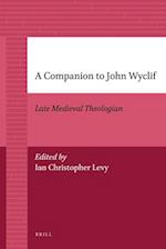 A Companion to John Wyclif