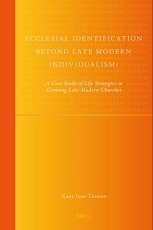 Ecclesial Identification Beyond Late Modern Individualism?