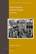 Tudor Protestant Political Thought 1547-1603