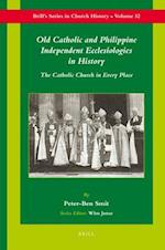 Old Catholic and Philippine Independent Ecclesiologies in History