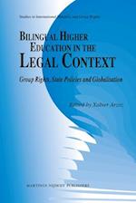 Bilingual Higher Education in the Legal Context