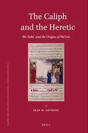 The Caliph and the Heretic