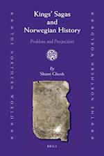 Kings' Sagas and Norwegian History