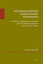 Sixteenth-Century Judeo-Spanish Testimonies