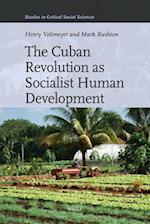 The Cuban Revolution as Socialist Human Development