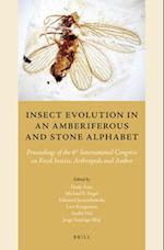 Insect Evolution in an Amberiferous and Stone Alphabet