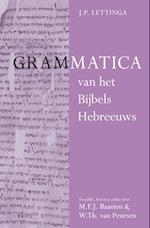 Grammatica Van Het Bijbels Hebreeuws En Leerboek Van Het Bijbels Hebreeuws (2 Vols)