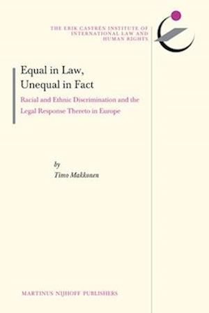Equal in Law, Unequal in Fact