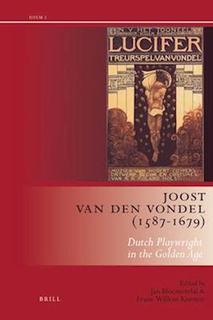 Joost Van Den Vondel (1587-1679)