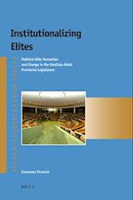 Institutionalizing Elites