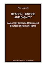 Reason, Justice and Dignity