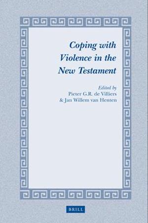 Coping with Violence in the New Testament