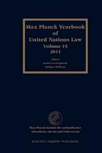 Max Planck Yearbook of United Nations Law, Volume 15 (2011)
