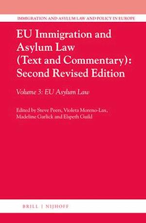 Eu Immigration and Asylum Law (Text and Commentary)