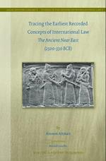 Tracing the Earliest Recorded Concepts of International Law