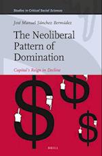 The Neoliberal Pattern of Domination