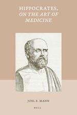 Hippocrates, on the Art of Medicine