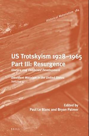 U.S. Trotskyism 1928-1965. Part III