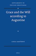 Grace and the Will According to Augustine