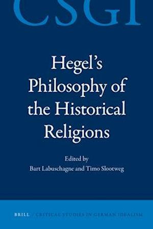 Hegel's Philosophy of the Historical Religions