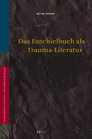 Das Ezechielbuch ALS Trauma-Literatur