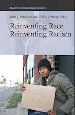 Reinventing Race, Reinventing Racism