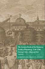 The Account Books of the Reimarus Family of Hamburg, 1728-1780 (2 Vols.)