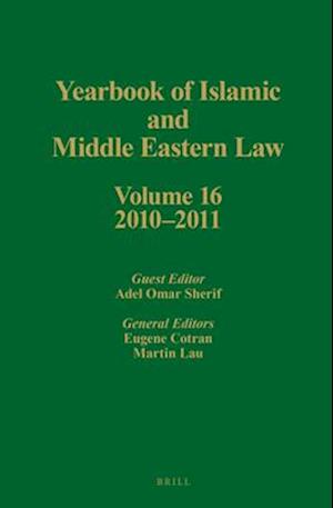 Yearbook of Islamic and Middle Eastern Law, Volume 16 (2010-2011)