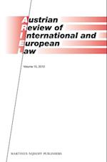 Austrian Review of International and European Law, Volume 15 (2010)