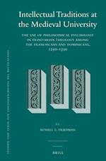 Intellectual Traditions at the Medieval University (2 Vol. Set)