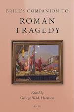 Brill's Companion to Roman Tragedy