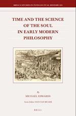 Time and the Science of the Soul in Early Modern Philosophy