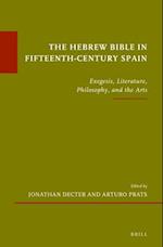 The Hebrew Bible in Fifteenth-Century Spain