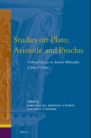 Studies on Plato, Aristotle and Proclus