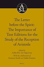 The Letter Before the Spirit