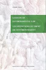 Lexicon of Environmental Law / Les Définitions Du Droit de l'Environnement