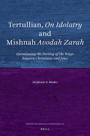 Tertullian, on Idolatry and Mishnah Avodah Zarah