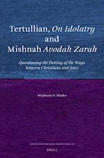 Tertullian, on Idolatry and Mishnah Avodah Zarah