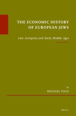 The Economic History of European Jews