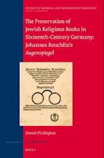 The Preservation of Jewish Religious Books in Sixteenth-Century Germany