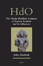 The Hindu-Buddhist Sculpture of Ancient Kashmir and Its Influences