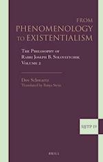 From Phenomenology to Existentialism, Volume 2