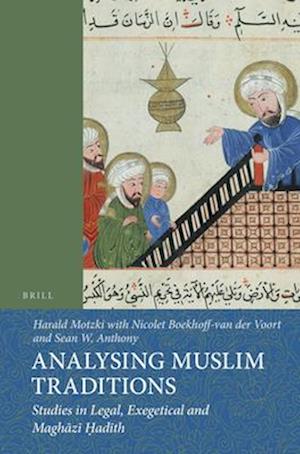 Analysing Muslim Traditions