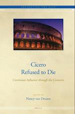 Cicero Refused to Die