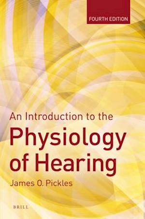 An Introduction to the Physiology of Hearing