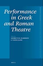 Performance in Greek and Roman Theatre